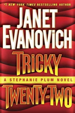 Tricky Twenty-Two (Stephanie Plum 22) by Janet Evanovich
