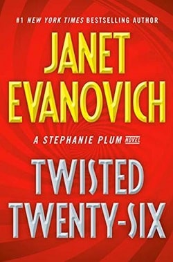 Twisted Twenty-Six (Stephanie Plum 26) by Janet Evanovich