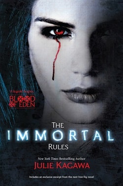 The Immortal Rules (Blood of Eden 1) by Julie Kagawa
