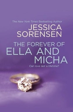 The Forever of Ella and Micha (The Secret 2) by Jessica Sorensen