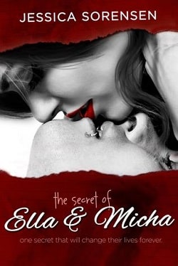 The Secret of Ella and Micha (The Secret 1) by Jessica Sorensen