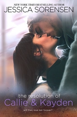 The Resolution of Callie & Kayden (The Coincidence 6) by Jessica Sorensen