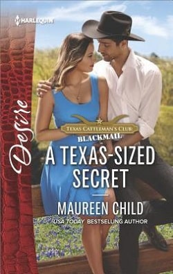 A Texas-Sized Secret (Texas Cattleman's Club: Blackmail 6) by Maureen Child