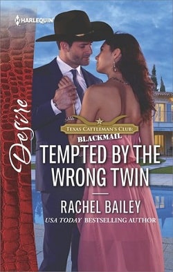 Tempted by the Wrong Twin (Texas Cattleman's Club: Blackmail 8) by Rachel Bailey