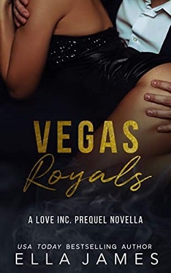 Vegas Royals (Love Inc 0.50) by Ella James