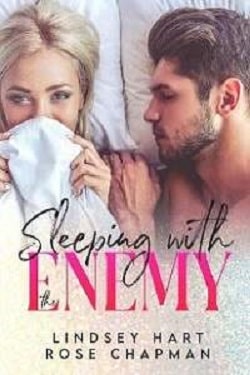 Sleeping with the Enemy (An Enemies to Lovers Collection) by Lindsey Hart