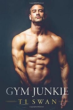 Gym Junkie by T.L. Swan