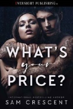 What's Your Price by Sam Crescent