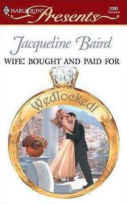 Wife: Bought and Paid For by Jacqueline Baird