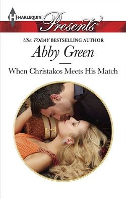 When Christakos Meets His Match (Blood Brothers 2) by Abby Green