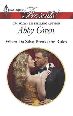 When Da Silva Breaks the Rules (Blood Brothers 3) by Abby Green
