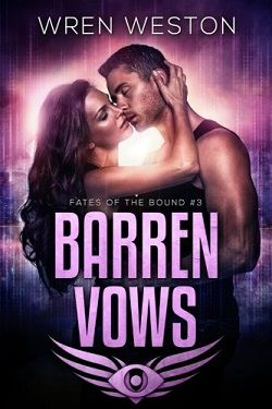 Barren Vows (Fates of the Bound 3) by Wren Weston