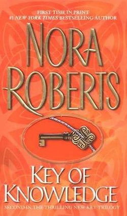 Key of Knowledge (Key 2) by Nora Roberts