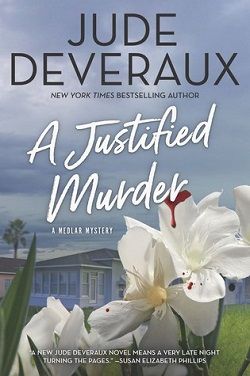 A Justified Murder (Medlar Mystery 2) by Jude Deveraux