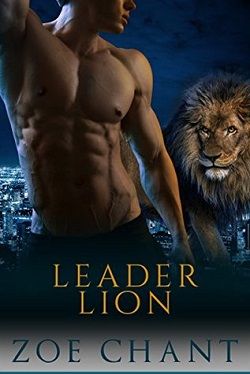 Leader Lion (Protection, Inc 5) by Zoe Chant