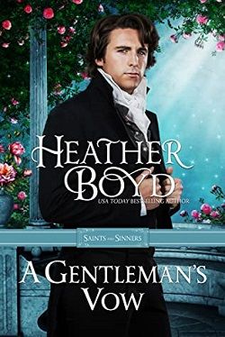 A Gentleman's Vow (Saints and Sinners 2) by Heather Boyd