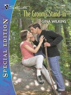 The Groom's Stand-In by Gina Wilkins
