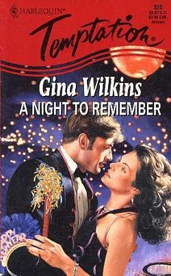 A Night To Remember by Gina Wilkins
