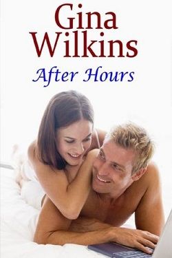 After Hours by Gina Wilkins