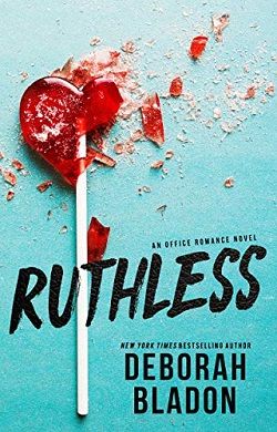 Ruthless (The Calvettis of New York 2) by Deborah Bladon