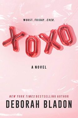 XOXO (The Calvettis of New York 3) by Deborah Bladon