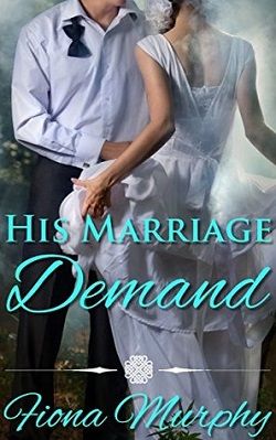 His Marriage Demand by Fiona Murphy