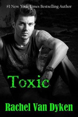 Toxic (Ruin 2) by Rachel Van Dyken