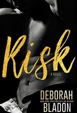 Risk (The Men of Matiz 1) by Deborah Bladon