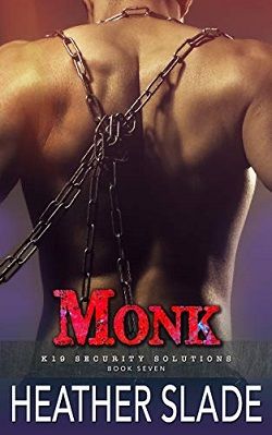 Monk (K19 Security Solutions 7) by Heather Slade