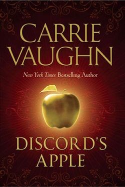 Discord's Apple by Carrie Vaughn