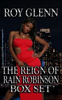 The Reign of Rain Robinson by Roy Glenn