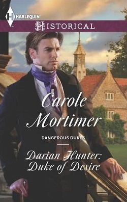 Darian Hunter: Duke of Desire (Dangerous Dukes 3) by Carole Mortimer