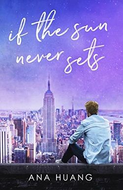 If the Sun Never Sets (If Love 2) by Ana Huang