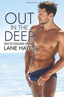 Out in the Deep (Out in College 1) by Lane Hayes