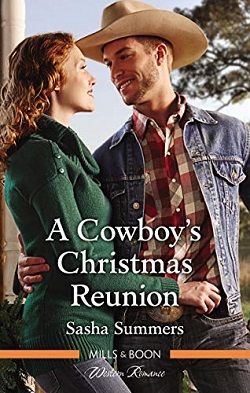 A Cowboy's Christmas Reunion (The Boones of Texas 1) by Sasha Summers