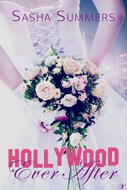 Hollywood Ever After (Red Carpet 1) by Sasha Summers