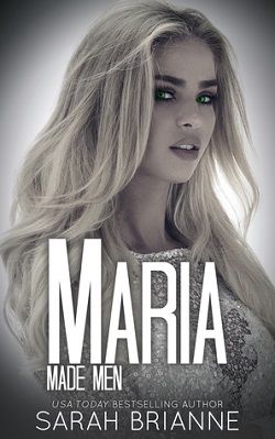 Maria (Made Men 7) by Sarah Brianne