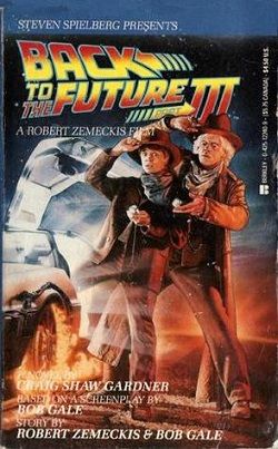 Back To The Future, Part III by George Gipe
