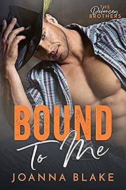 Bound To Me: A Possessive Cowboy Romance by Joanna Blake