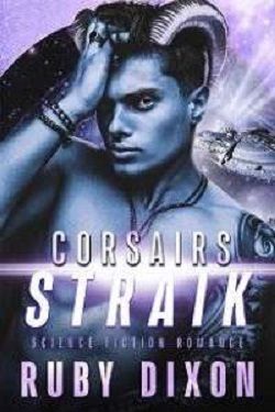 Corsairs - Straik (Corsair Brothers 3) by Ruby Dixon