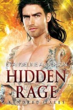 Hidden Rage: Kindred Tales by Evangeline Anderson