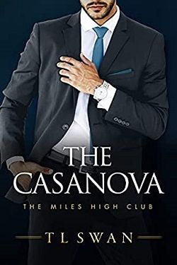 The Casanova (The Miles High Club 3) by T.L. Swan