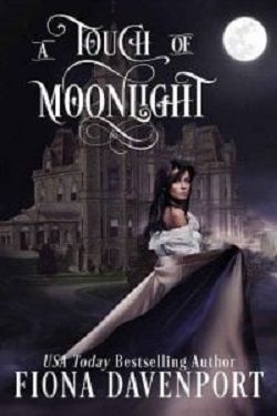 A Touch of Moonlight (Love Bitten) by Fiona Davenport