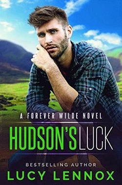 Hudson's Luck (Forever Wilde 4) by Lucy Lennox