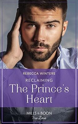 Reclaiming the Prince's Heart by Rebecca Winters