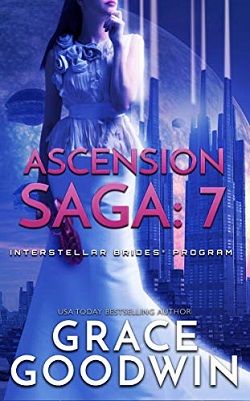 Ascension Saga (Interstellar Brides): Book 7 by Grace Goodwin