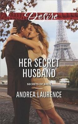 Her Secret Husband (Secrets of Eden 4) by Andrea Laurence