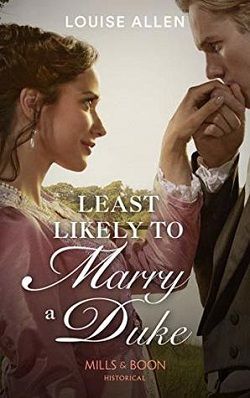 Least Likely to Marry a Duke (Liberated Ladies) by Louise Allen
