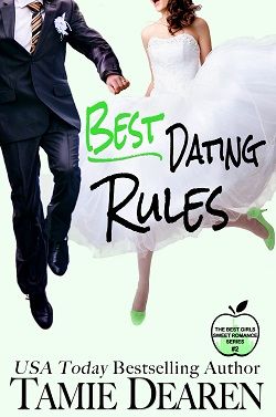 Best Dating Rules (The Best Girls 2) by Tamie Dearen