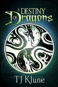 A Destiny of Dragons (Tales From Verania 2) by T.J. Klune